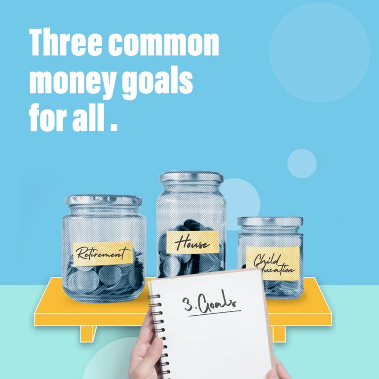 Read more about the article <p style='line-height:1.4; font-size:1.2em'> Three common financial goals for all and how to achieve them </p>