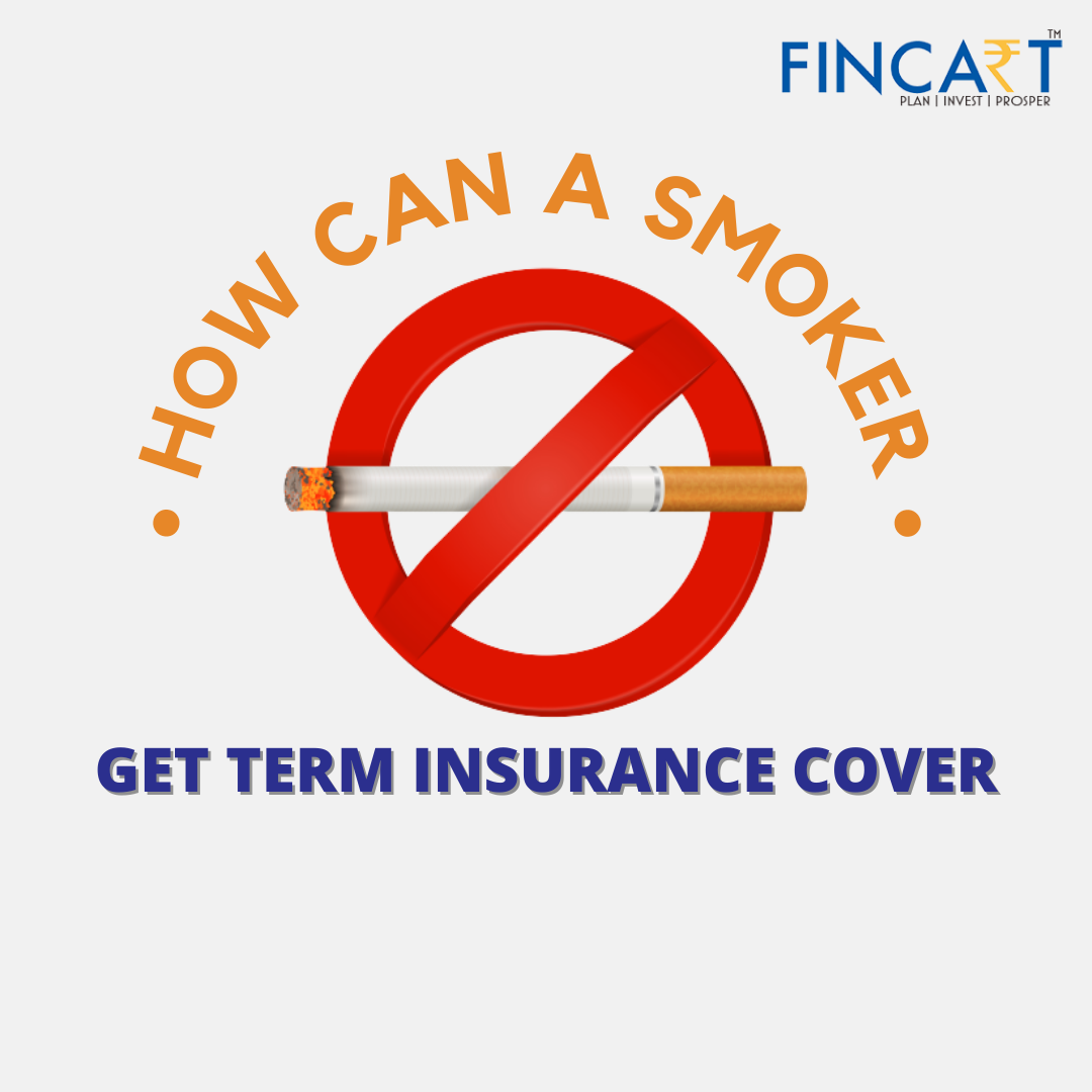 smoker get Term Insurance Cover