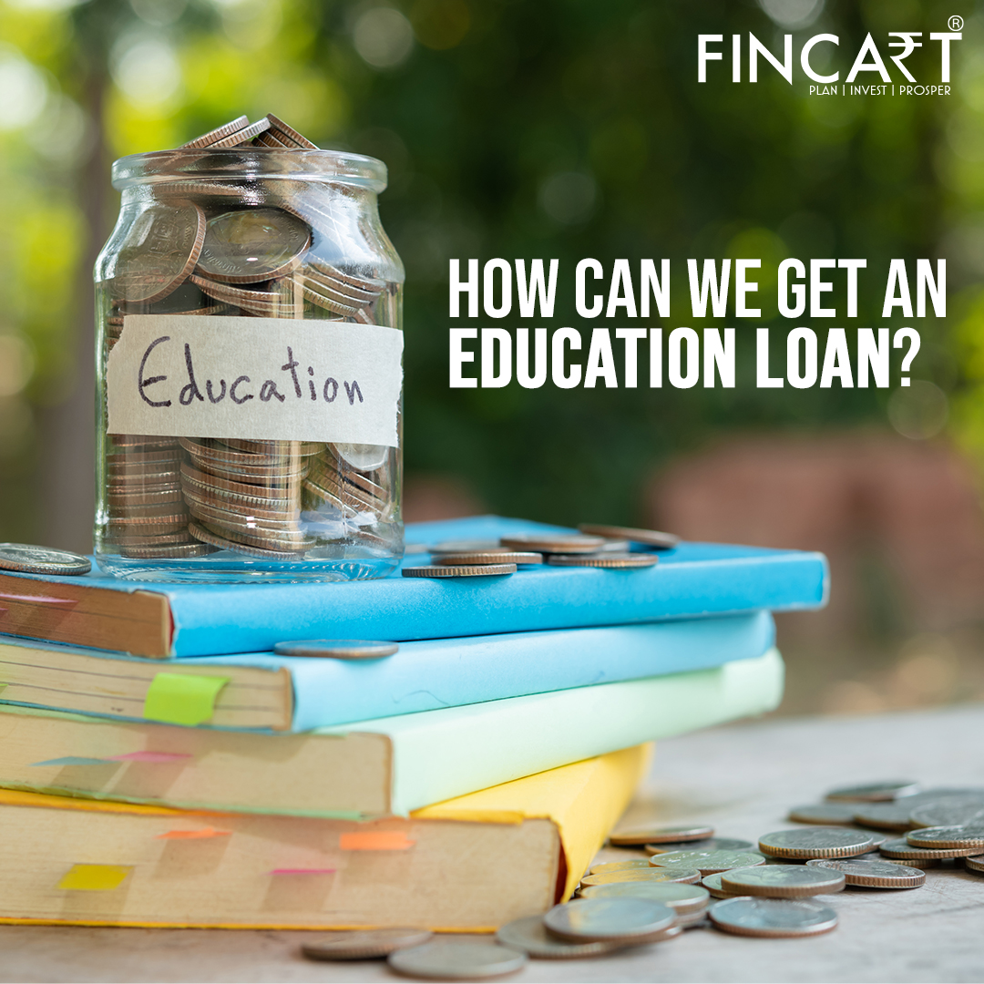 How To Get An Education Loan For Higher Studies 